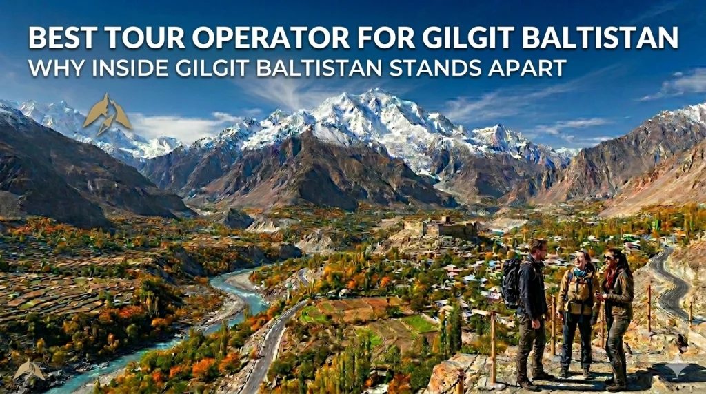 Best Tour Operator for Gilgit Baltistan